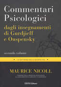 Libro Commentari psicologici dagli insegnamenti di Gurdjieff e Ouspensky. Vol. 2 Maurice Nicoll