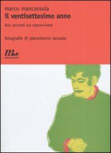 Il ventisettesimo anno. Due racconti sul sopravvivere.pdf