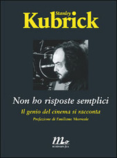 Copertina  Non ho risposte semplici : il genio del cinema si racconta