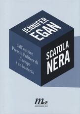 Libro Scatola nera Jennifer Egan