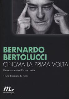 Cinema la prima volta. Conversazioni sullarte e la vita.pdf