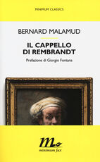Libro Il cappello di Rembrandt Bernard Malamud