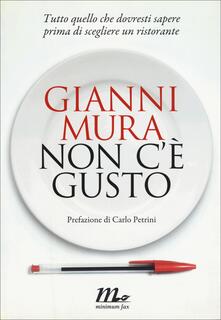 Non cè gusto. Tutto quello che dovresti sapere prima di scegliere un ristorante.pdf