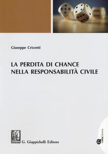 La perdita di chance nella responsabilità civile.pdf