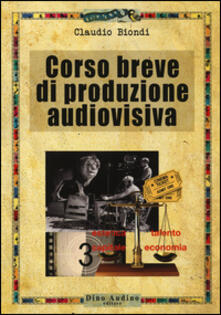 Corso breve di produzione audiovisiva.pdf