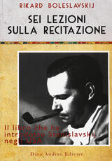 Libro Sei lezioni sulla recitazione Rikard Boleslavskij