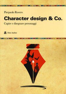 Character Design Co Capire E Disegnare Personaggi Pdf Libro Pdf Festival