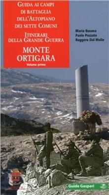 Equilibrifestival.it Guida ai campi di battaglia dell'Altopiano dei Sette Comuni. Vol. 1: Monte Ortigara. Image