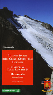 Copertina  Vol. 13: Marmolada Col di Lana-Sief 6 : Marmolada settore orientale
