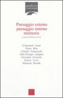 Paesaggio esterno, paesaggio interno, memoria.pdf