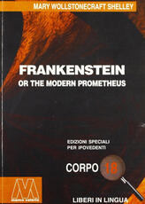 Libro Frankenstein, or the Modern Prometheus. Ediz. per ipovedenti Mary Shelley