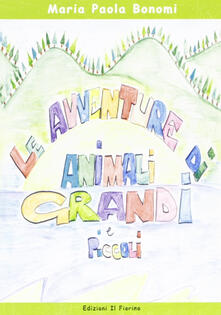 Le avventure di animali grandi e piccoli.pdf