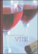 Libro Quaderno dei vini