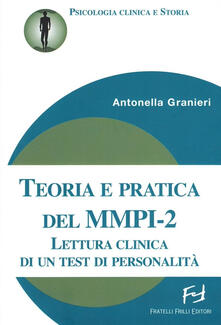 Teoria e pratica del MMPI-2. Lettura clinica di un test di personalità.pdf