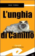 Libro L' unghia di Camillo Enzo Ferrea