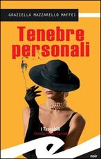 Libro Tenebre personali Gabriella Mazzarello Maffei