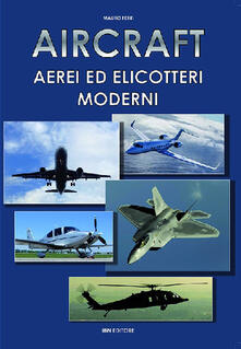 Aircraft. Aerei ed elicotteri moderni.pdf
