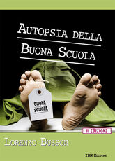 Libro Autopsia della buona scuola Lorenzo Busson