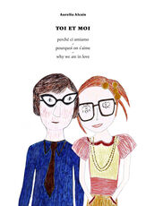 Libro Toi et moi. Ediz. italiana, inglese e francese Aurelia Alcaïs