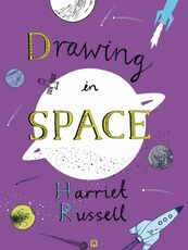 Libro Disegnare nello spazio Harriet Russell