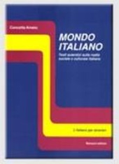 Cover  Mondo italiano : testi autentici sulla realta sociale e culturale italiana