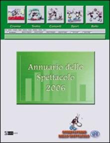 Annuario delo spettacolo 2006. Osservatorio dello spettacolo.pdf