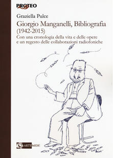 Giorgio Manganelli, bibliografia (1942-2015).pdf