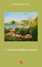 Libro L' isola del muflone azzurro Gianni Marucelli