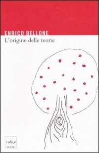 L' origine delle teorie