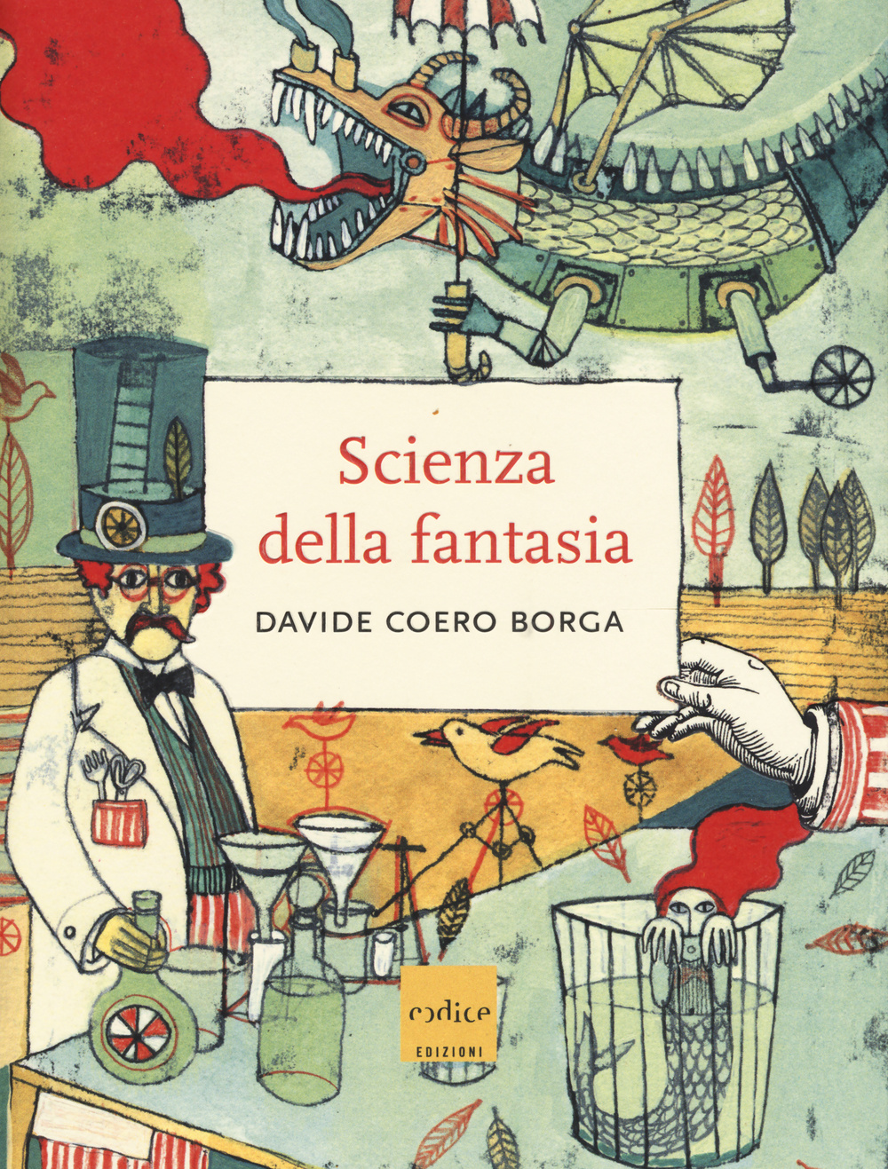 La scienza della fantasia