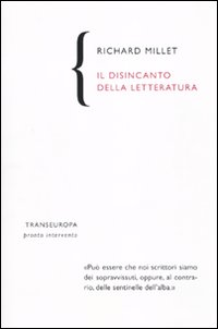 Il disincanto della letteratura