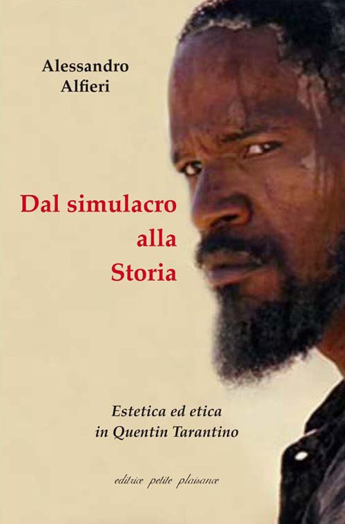 Image of Dal simulacro alla storia. Estetica ed etica in Quentin Tarantino