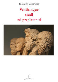 Steamcon.it Venticinque studi sui preplatonici Image