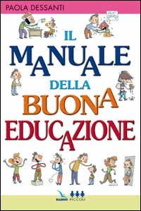 Il manuale della buona educazione Scarica PDF EPUB
