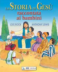 La storia di Gesù raccontata ai bambini Scarica PDF EPUB
