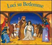 Luci su Betlemme.pdf