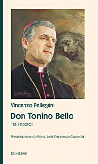 Don Tonino Bello Scarica PDF EPUB
