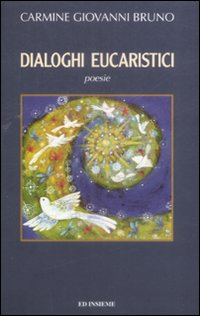 Dialoghi eucaristici Scarica PDF EPUB
