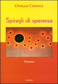 Spiragli di speranza Scarica PDF EPUB
