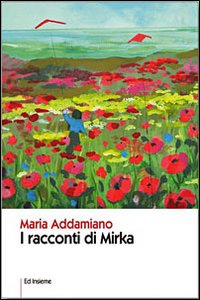 I racconti di Mirka Scarica PDF EPUB
