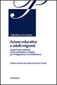 Azione educativa e adulti migranti Scarica PDF EPUB
