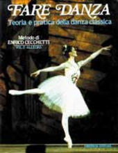 Copertina  Fare danza : teoria e pratica della danza classica