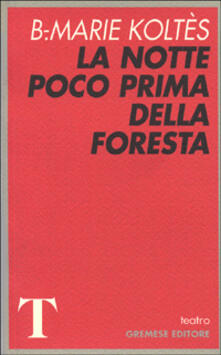 La notte poco prima della foresta.pdf