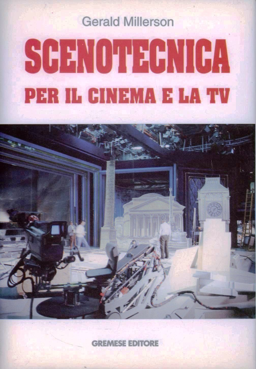 Scenotecnica per il cinema e la Tv Scarica PDF EPUB
