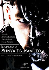 Il cinema di Shinya Tsukamoto Scarica PDF EPUB
