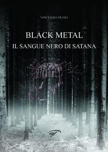 Black metal. Il sangue nero di satana.pdf
