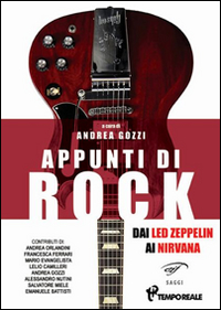 Image of Appunti di rock. Dai Led Zeppelin ai Nirvana. Vol. 1