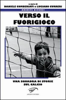 Verso il fuorigioco. Una squadra di storie sul calcio.pdf