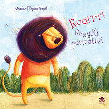 Roarrr! Ruggiti pericolosi.pdf