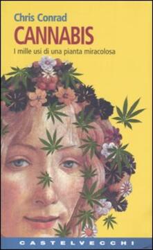 Cannabis. I mille usi di una pianta miracolosa.pdf